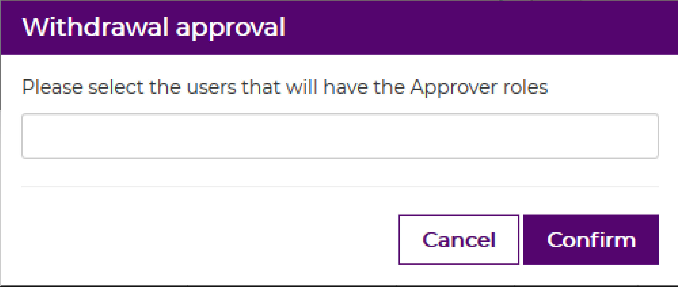 Withdrawal approval