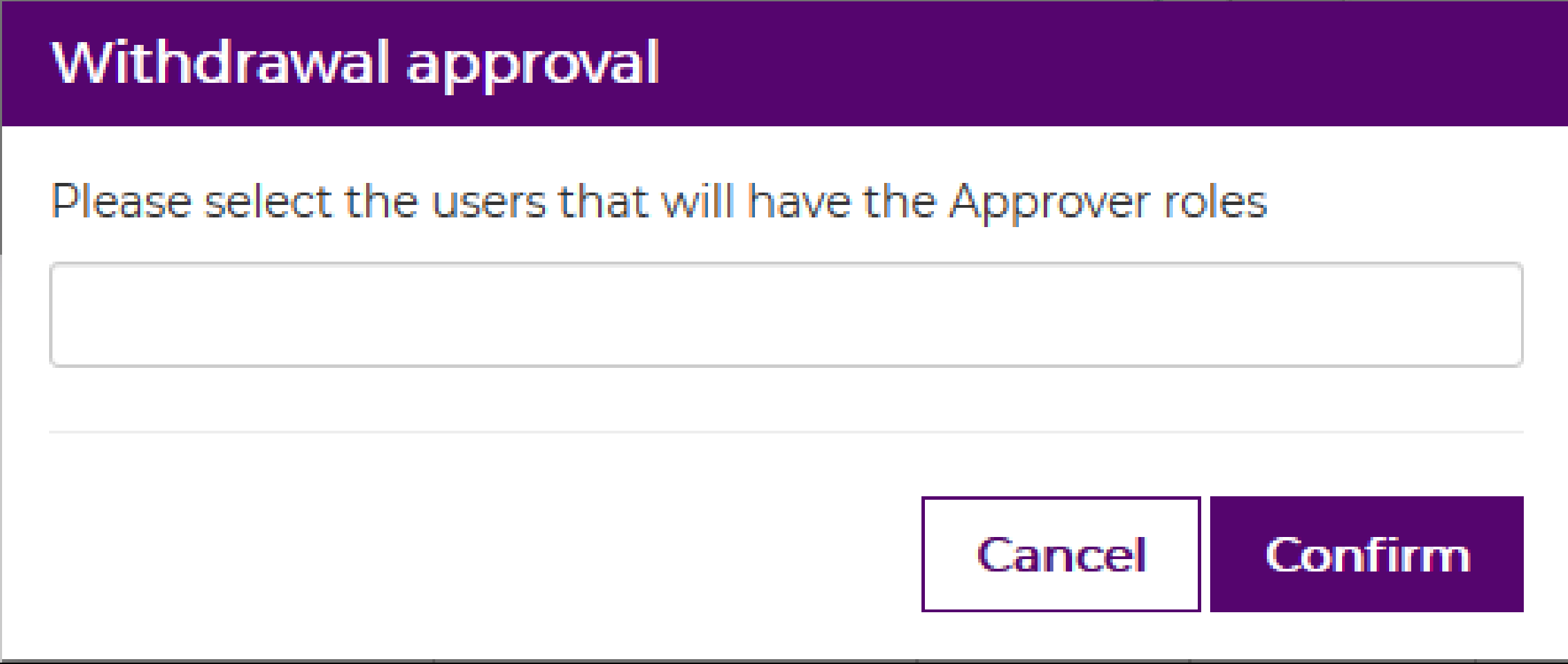 Withdrawal approval Withdrawal approval